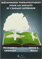 METAPHORES THERAPEUTIQUES POUR LES ENFANT ET L ENFANT INTERIEUR.jpeg